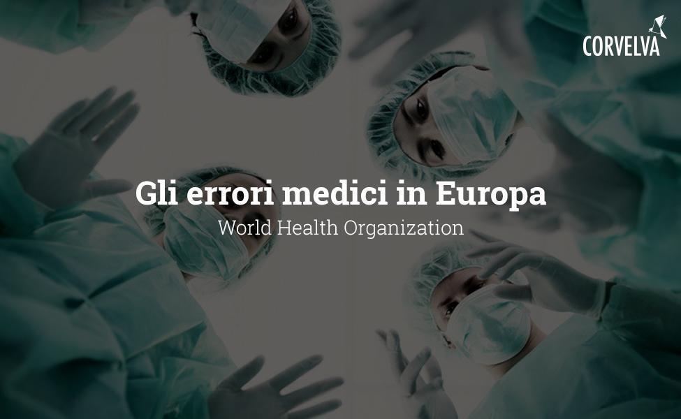 Los errores médicos en Europa (Organización Mundial de la Salud)