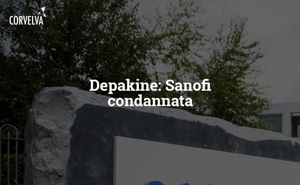 Depakine: Sanofi sentenciado