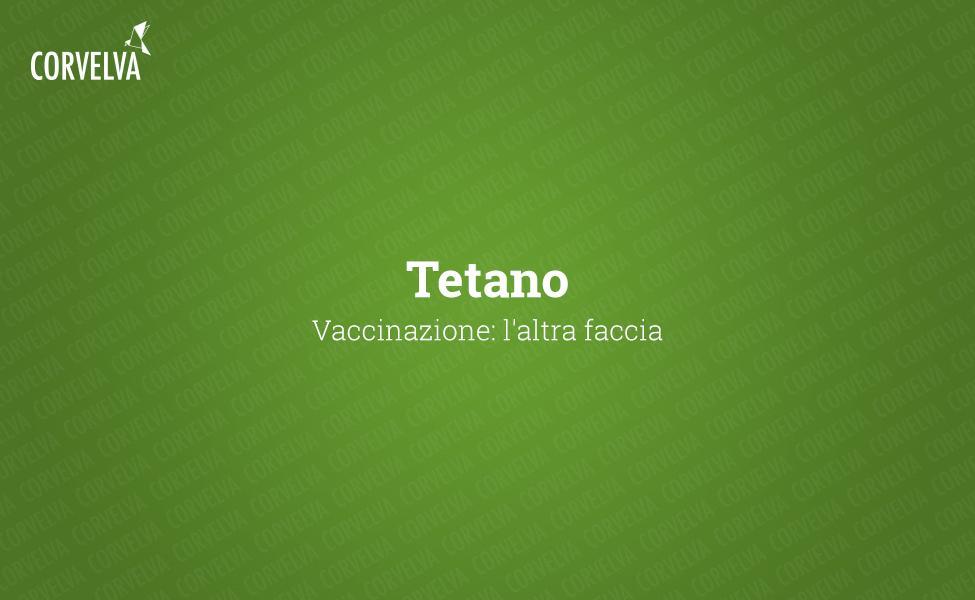 Tetanus - Vaccination: the other side