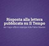 Réponse à la lettre publiée au bureau de presse d'Il Tempo del Capo Aifa Fabio Mazzei
