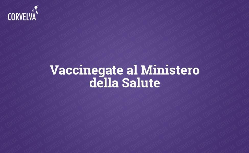 Vaccinegate al Ministero della Salute