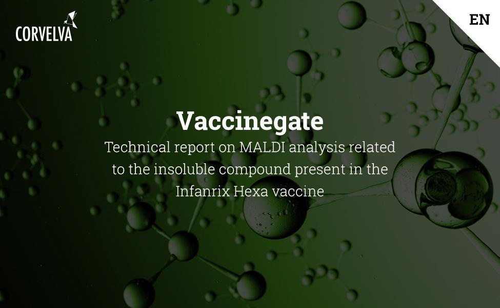 Rapport technique sur l'analyse MALDI relative au composé insoluble présent dans le vaccin Infanrix Hexa