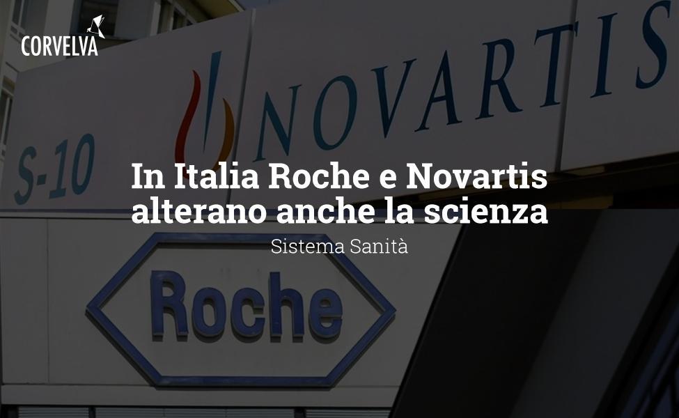 In Italia Roche e Novartis alterano anche la scienza