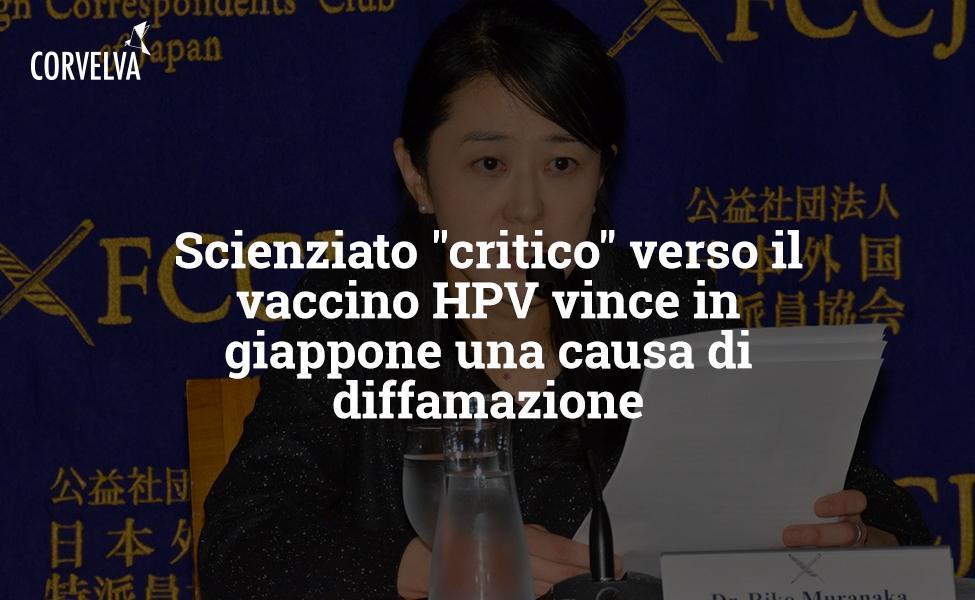 Scienziato &quot;critico&quot; verso il vaccino HPV vince in giappone una causa di diffamazione