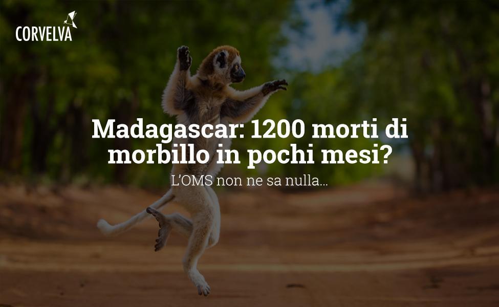 Madagascar: 1200 décès par rougeole en quelques mois? QUI ne sait rien ...