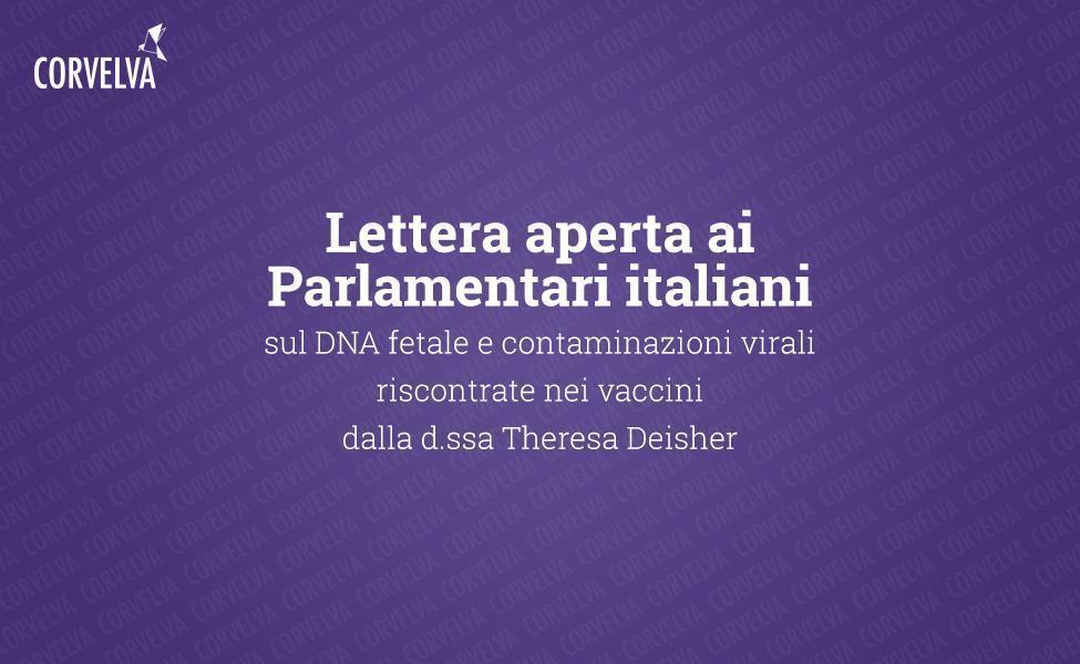 מכתב פתוח לחברי פרלמנט באיטליה על DNA עוברי וזיהום נגיפי שנמצא בחיסונים מאת ד"ר תרזה דיישר