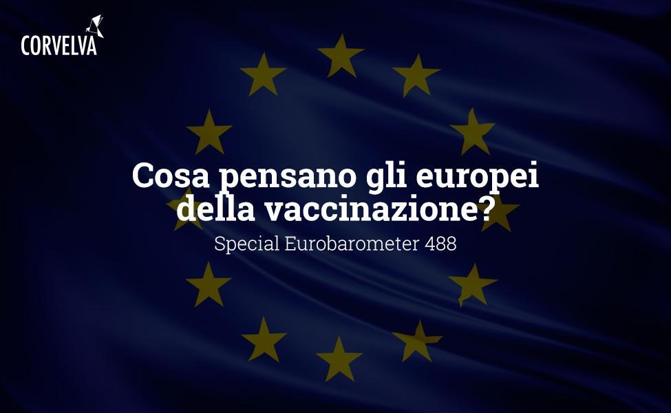 O que os europeus pensam sobre a vacinação? Eurobarômetro especial 488
