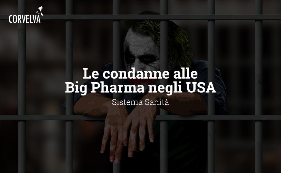 Condamnations de Big Pharma aux USA