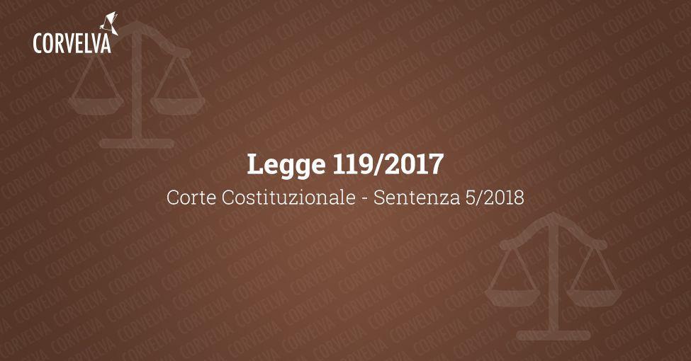 Ricorso Regione Veneto alla Corte Costituzionale - Sentenza 5/2018