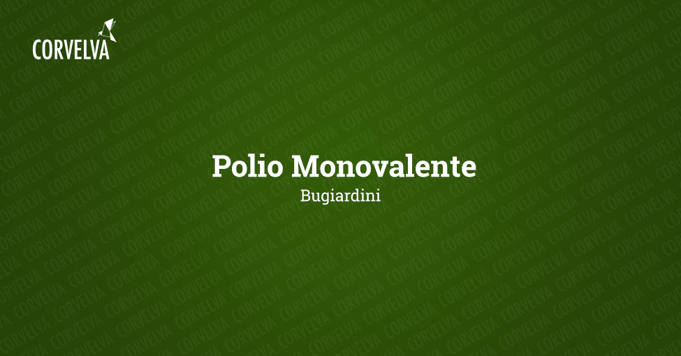 Monovalent polio