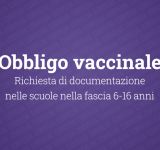 Obbligo vaccinale: richiesta di documentazione nelle scuole nella fascia 6-16 anni