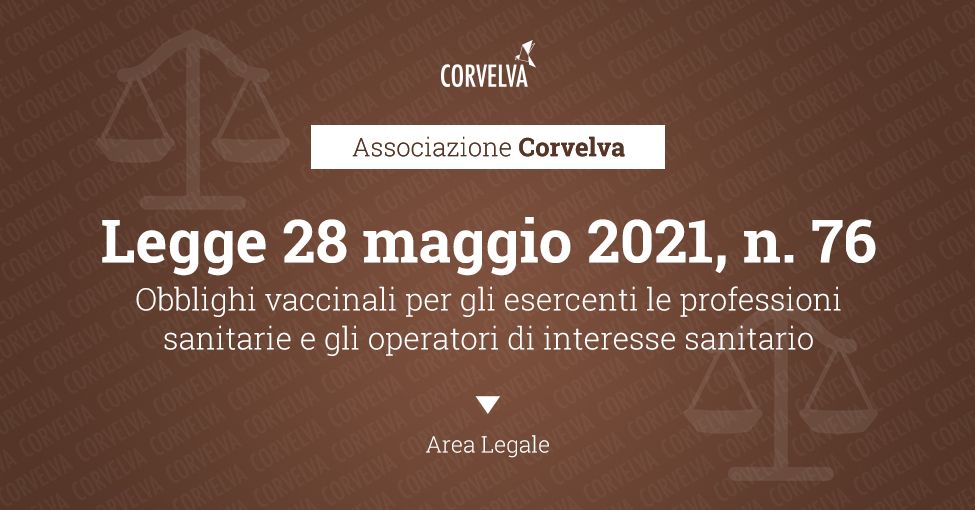 28 law May 2021, n. 76