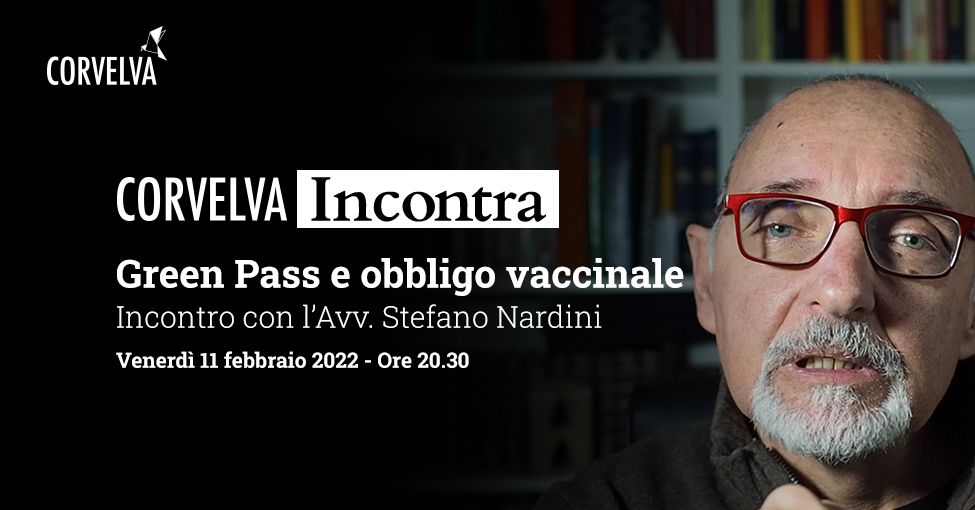 Corvelva Incontra - Pase Verde y obligación de vacunación