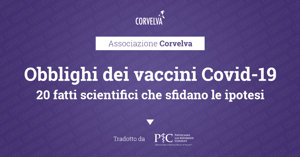 Обязанности вакцин от Covid-19: 20 научных фактов, бросающих вызов гипотезам