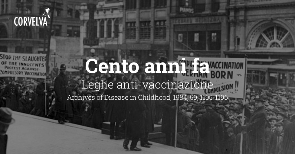 One Hundred Years Ago: Anti-Vaccination Leagues