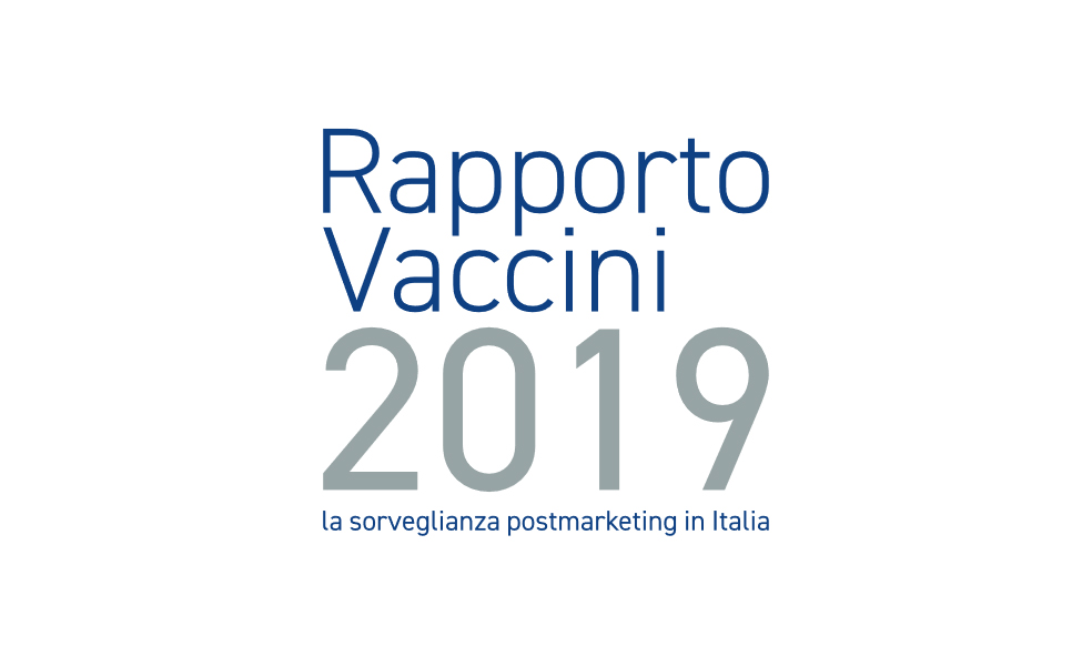 Vaccine Report 2019 - Postmarketing surveillance in Italy