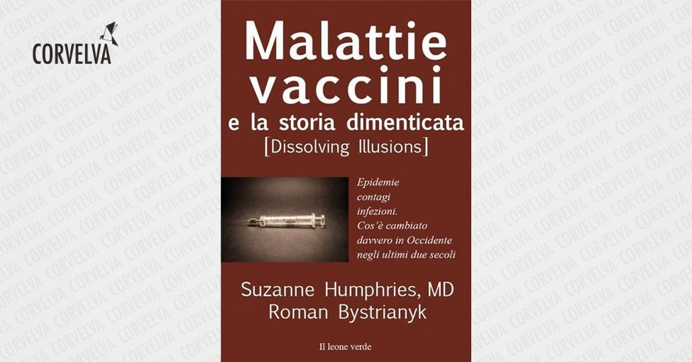 מחלות, חיסונים וההיסטוריה שנשכחה (אשליות ממסות)