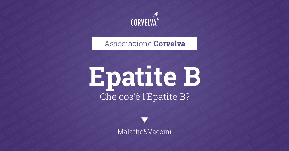 Che cos'è l'Epatite B?