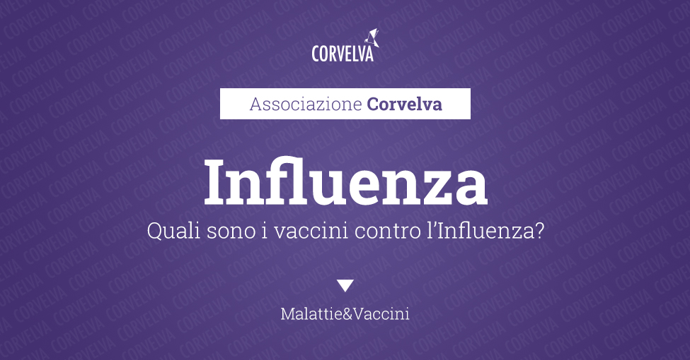 Quali sono i vaccini contro l'Influenza?