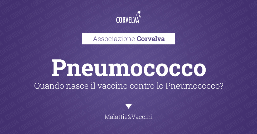 When was the pneumococcal vaccine born?