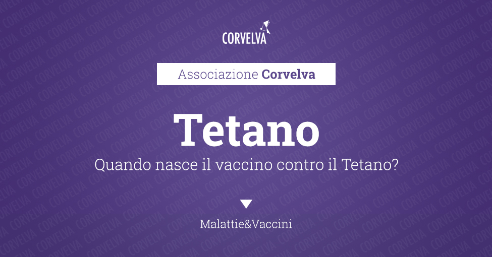 When was the tetanus vaccine born?